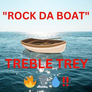 ROCK DA BOAT (R.I.H Aaliyah) (Explicit)