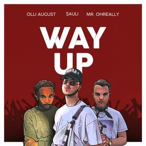 Way Up (Explicit)