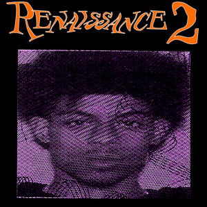 Renaissance 2 (Explicit)