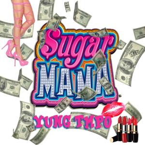 Sugar Mama (Explicit)