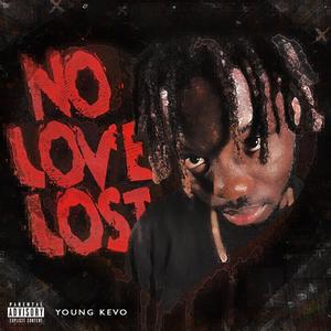 No Love Lost (Explicit)