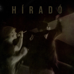 Híradó (Explicit)