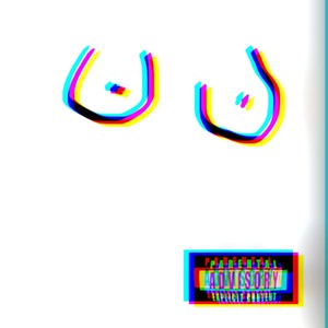 Lit Like Tits (Explicit)