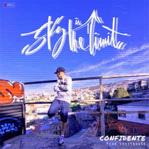 sky is the limit (Explicit)