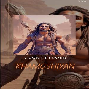 KHAMOSHIYAN (feat. MANIK) (Explicit)