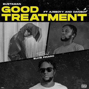 GOOD TREATMENT (feat. Ajeboyy & Daniboy)