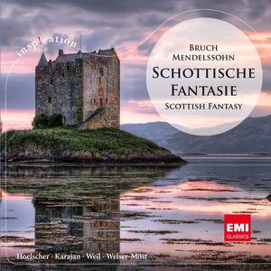 Bruch & Mendelssohn: Scottish Fantasy