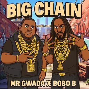 Big Chain (feat. Bobo B)