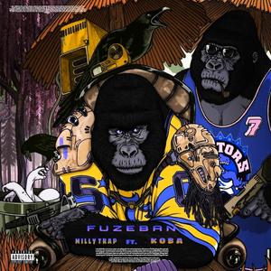 Fuzeban(feat. Koba) (Explicit)