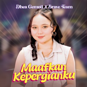 Maafkan Kepergianku (Remastered 2025)