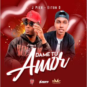 Dame tu amor (feat. J Pier)