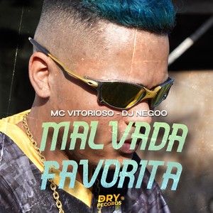 Malvada Favorita (Explicit)