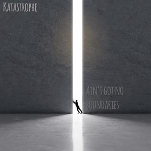 Ain't got no boundaries