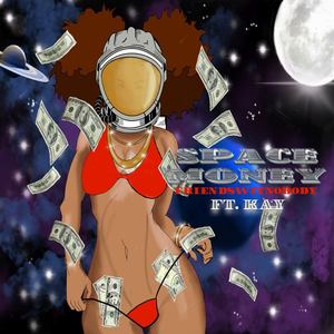 Space Money (Explicit)