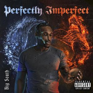 Perfectly Imperfect (Explicit)