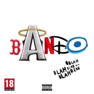 Bando (Explicit)