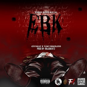 EBK(feat. Tony Priceless) (Explicit)