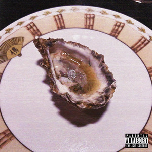 Oyster (Explicit)