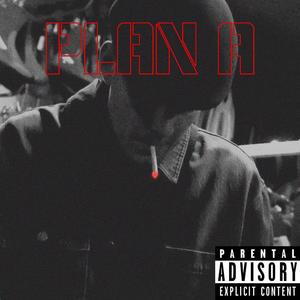 Plan A (Explicit)