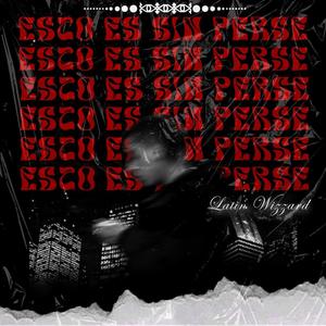 Esto es sin perse (Explicit)
