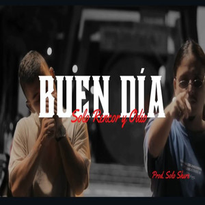 BUEN DIA (Explicit)