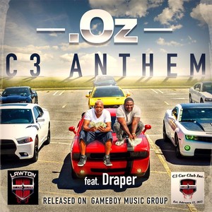 C3 Anthem (feat. Draper) [Explicit]