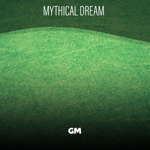 Mythical Dream