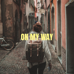 On My Way