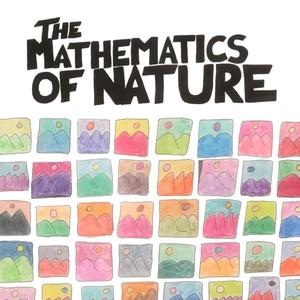 THE MATHEMATICS OF NATURE (Explicit)