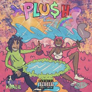 Plush (feat. Majik9) [Explicit]