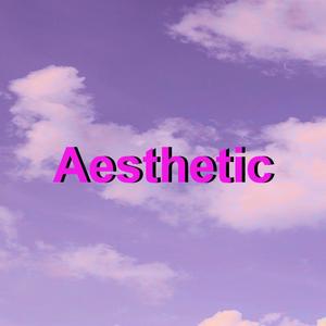 Aesthetic (Explicit)