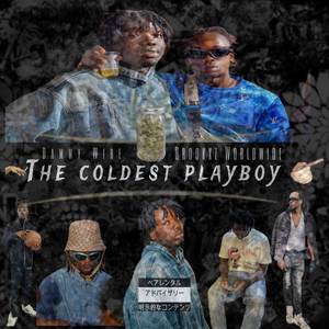 The Coldest Playboy (Explicit)