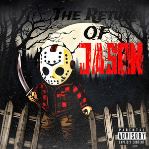 The Return Of Jason (Explicit)