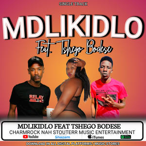 Mdlikidlo Charmrock Nah stouterr (feat. Tshego Bodese) [Summer Vision] [Explicit]