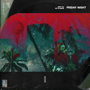 Friday Night (Explicit)