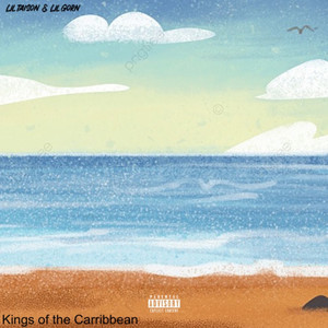 Kings of the Carribean (Explicit)