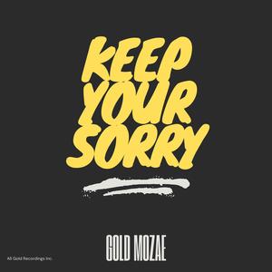 Keep Your Sorry