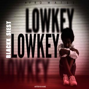 Low Key (Explicit)