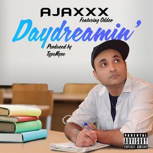 Daydreamin' (feat. Oddeo) [Explicit]