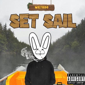 Set Sail (Explicit)