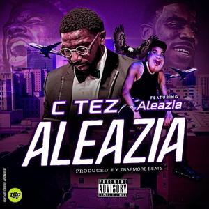 Aleazia (feat. Aleazia) [None edit version] [Explicit]