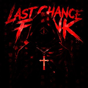 LAST CHANCE FUNK封面
