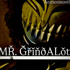 Mr. GrindAlot (Explicit)