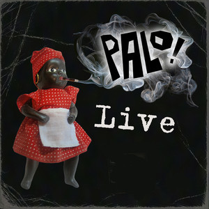 PALO! Live (Explicit)