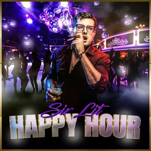 Happy Hour (Explicit)