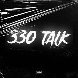 330 Talk (Explicit)