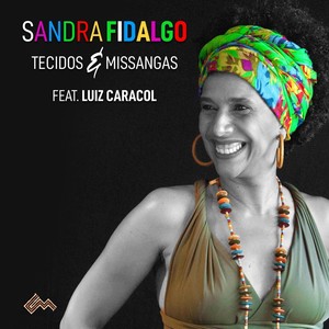 Tecidos e Missangas(feat. Luiz Caracol)