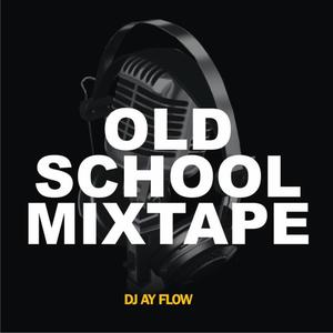 Old School Mixtape