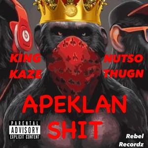 ApeKlan **** (feat. Nutso Thugn) [Explicit]