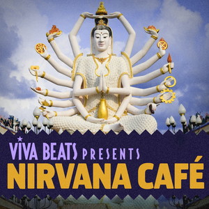 Viva! Beats Presents Nirvana Cafe